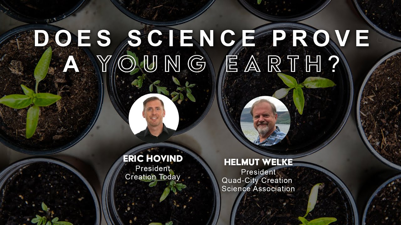 Does Science Prove a Young Earth? | Eric Hovind & Helmut Welke | Creation Today Show #221