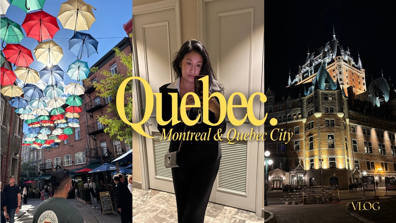 My First Vlog - Montreal and Quebec City 2025