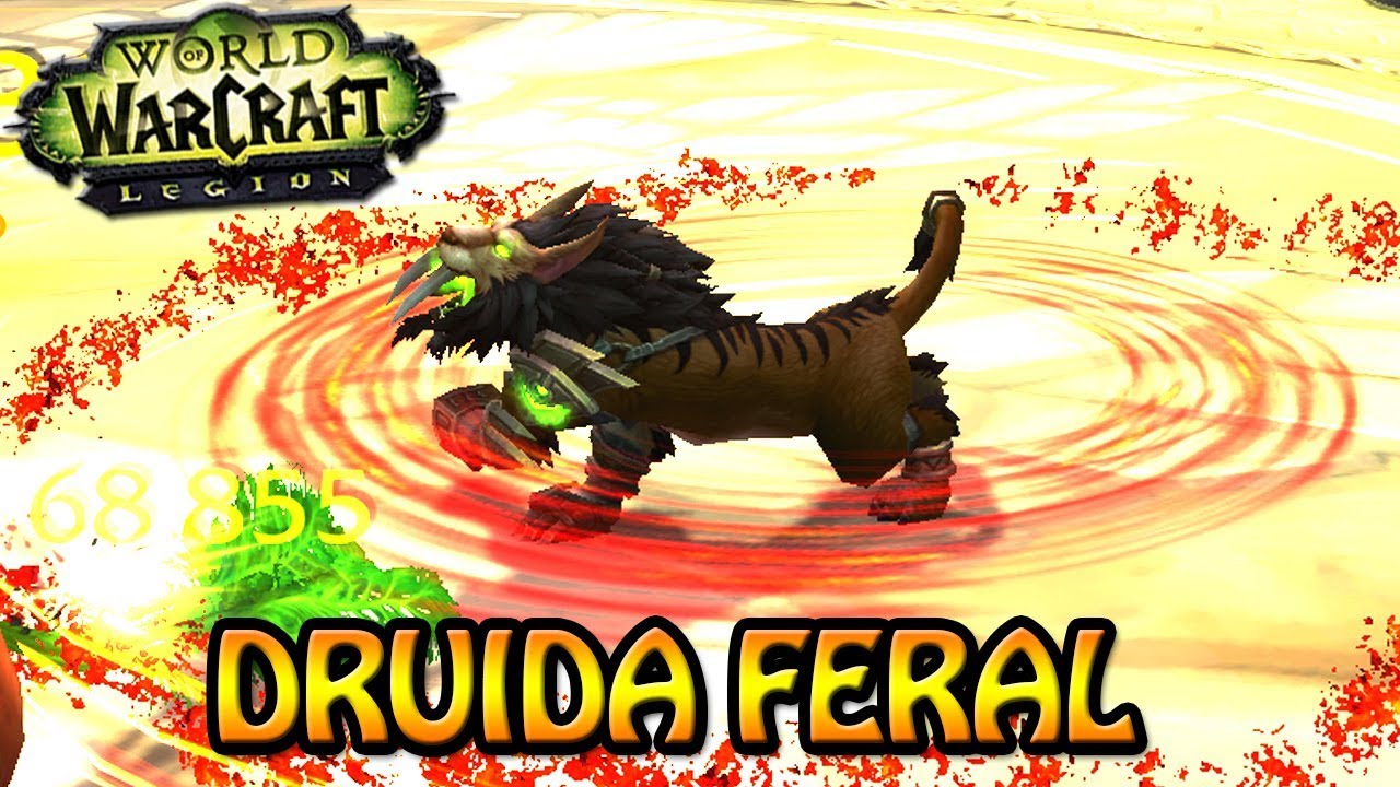 EL MEJOR DRUIDA FERAL DEL MUNDO EN PVP | WOW LEGIÓN