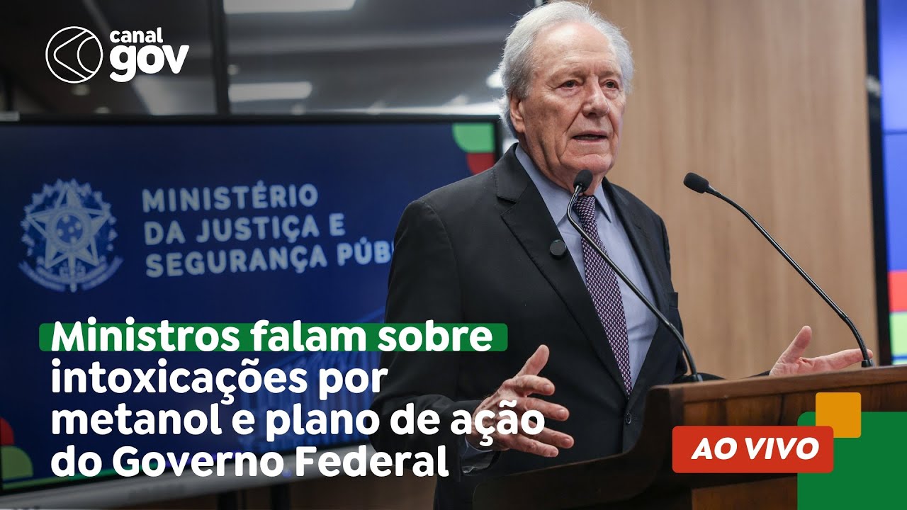 🔴  Ministros falam sobre intoxicações por metanol e plano de ação do Governo Federal