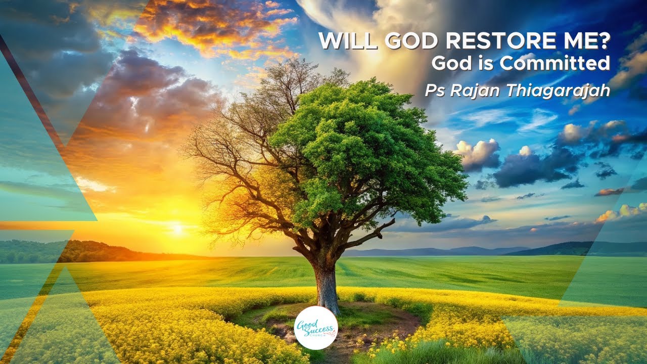 Will God Restore Me? - God is Committed - 8 February 2026