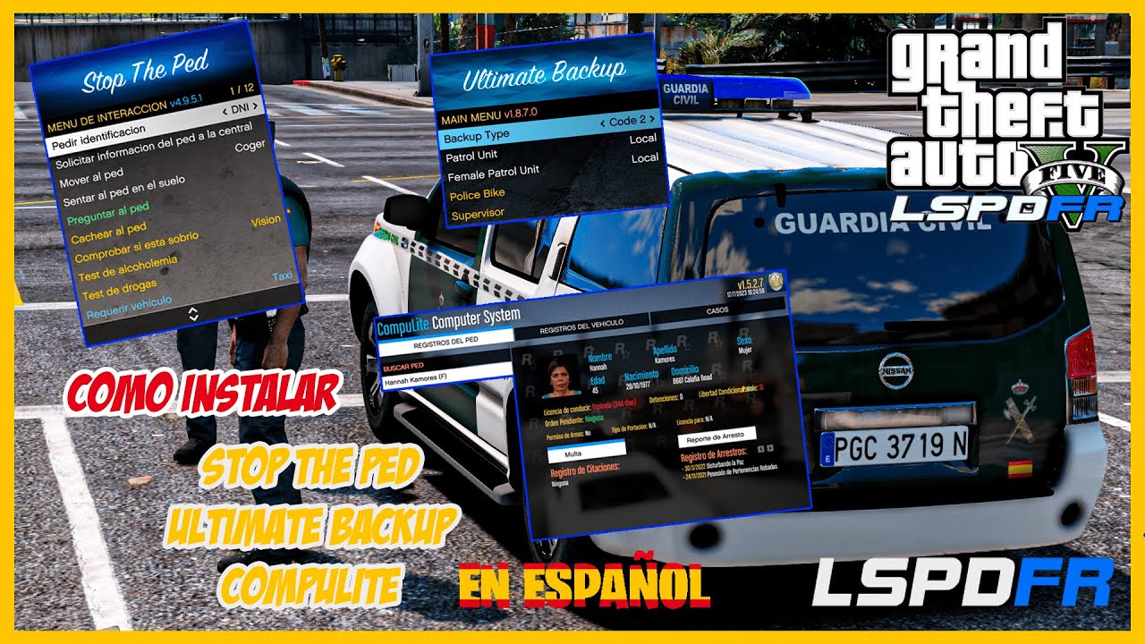 COMO PONER EN ESPAÑOL STOP THE PED, ULTIMATE BACKUP Y COMPULITE | GTA V PC MODS | LSPDFR