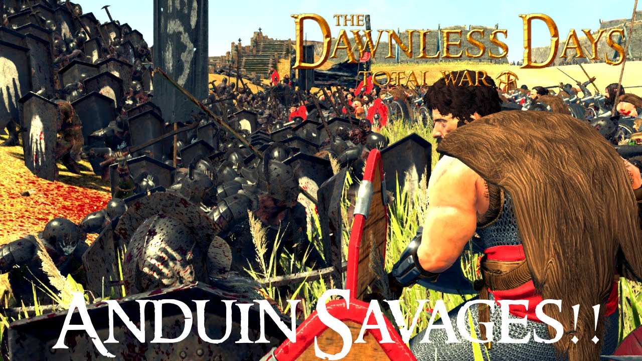 Anduin Savages Surprise Isengard! Dawnless Days Total War