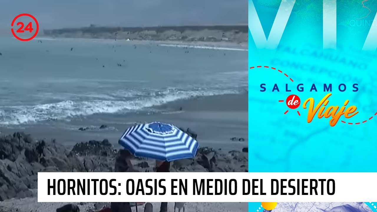 Salgamos de viaje | Hornitos: El exclusivo oasis en medio del desierto | 24 Horas TVN Chile