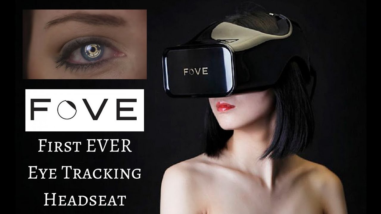 Fove VR Virtual Reality Headset Goggles Retina Scan Trailer