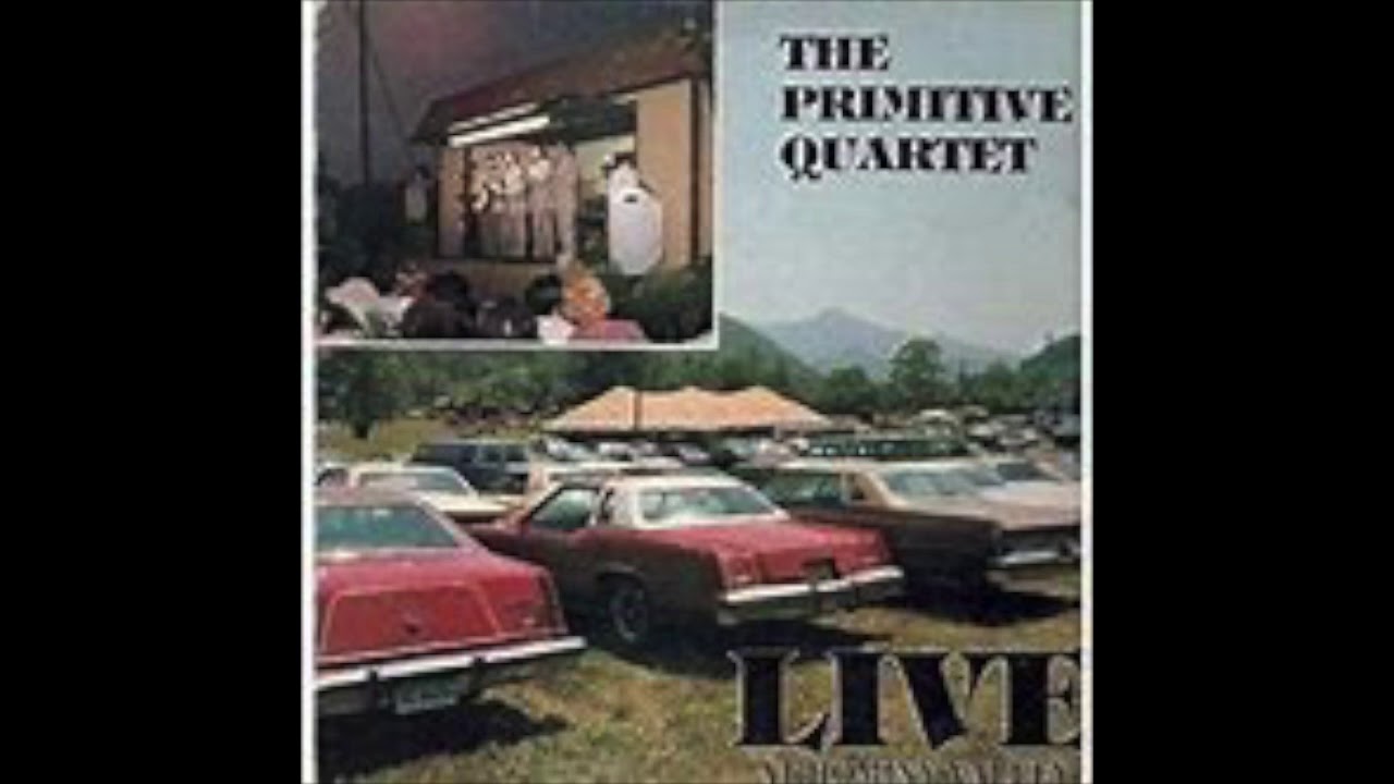 The Primitive Quartet - Live At Hominy Valley - The complete album