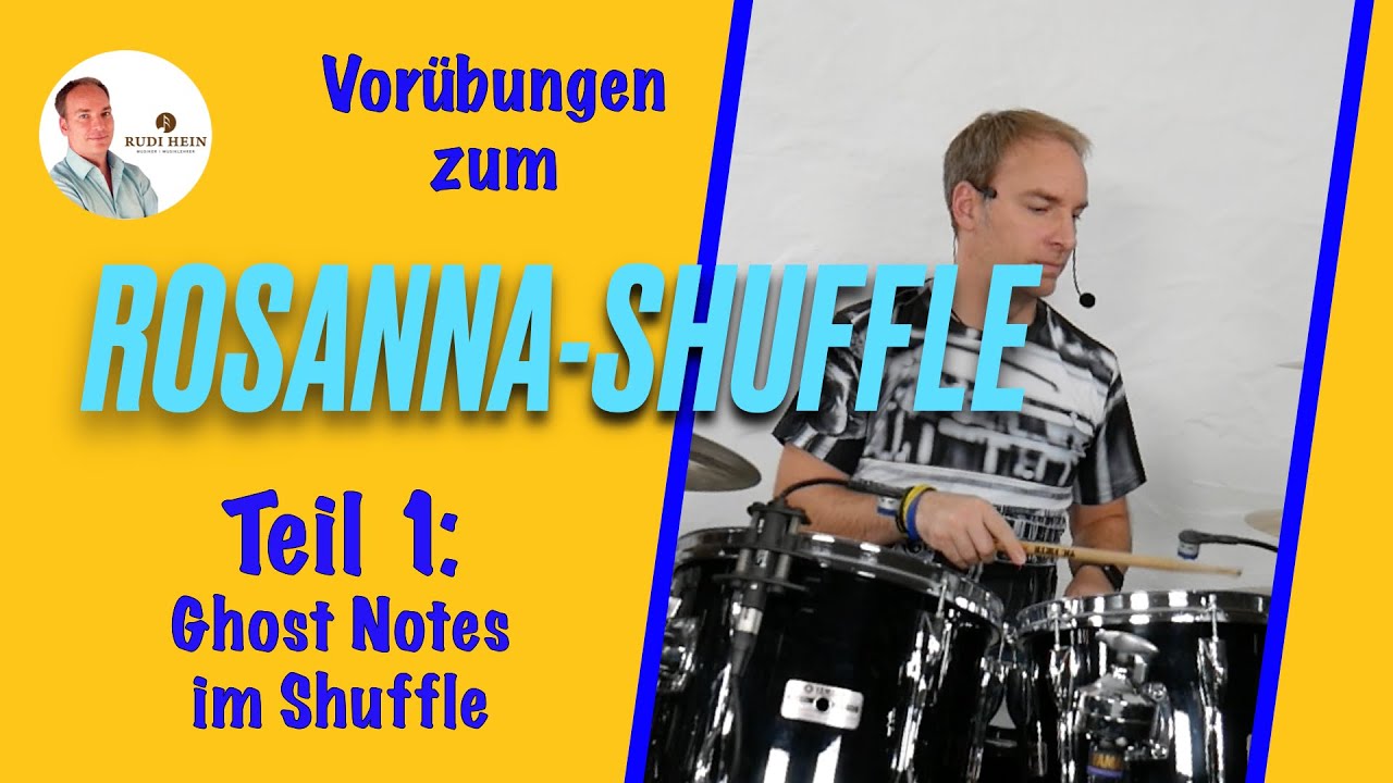 Rosanna-Shuffle -Teil 1- die ersten Vorübungen - Schlagzeug lernen mit Profi und Pädagoge Rudi Hein