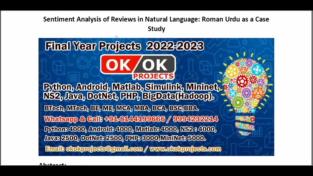 Sentiment Analysis of Reviews in Natural Language Roman Urdu as a Case Study
