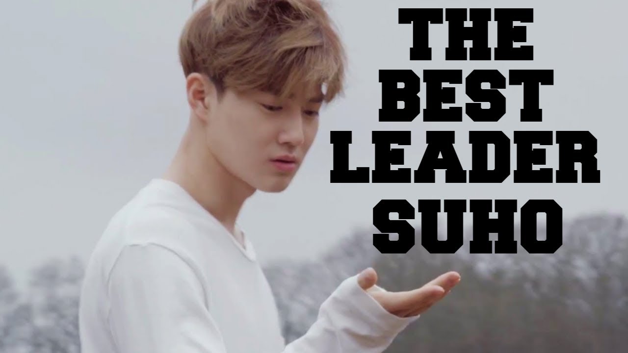 [EXO] THE BEST LEADER SUHO l KIM JUNMYEON
