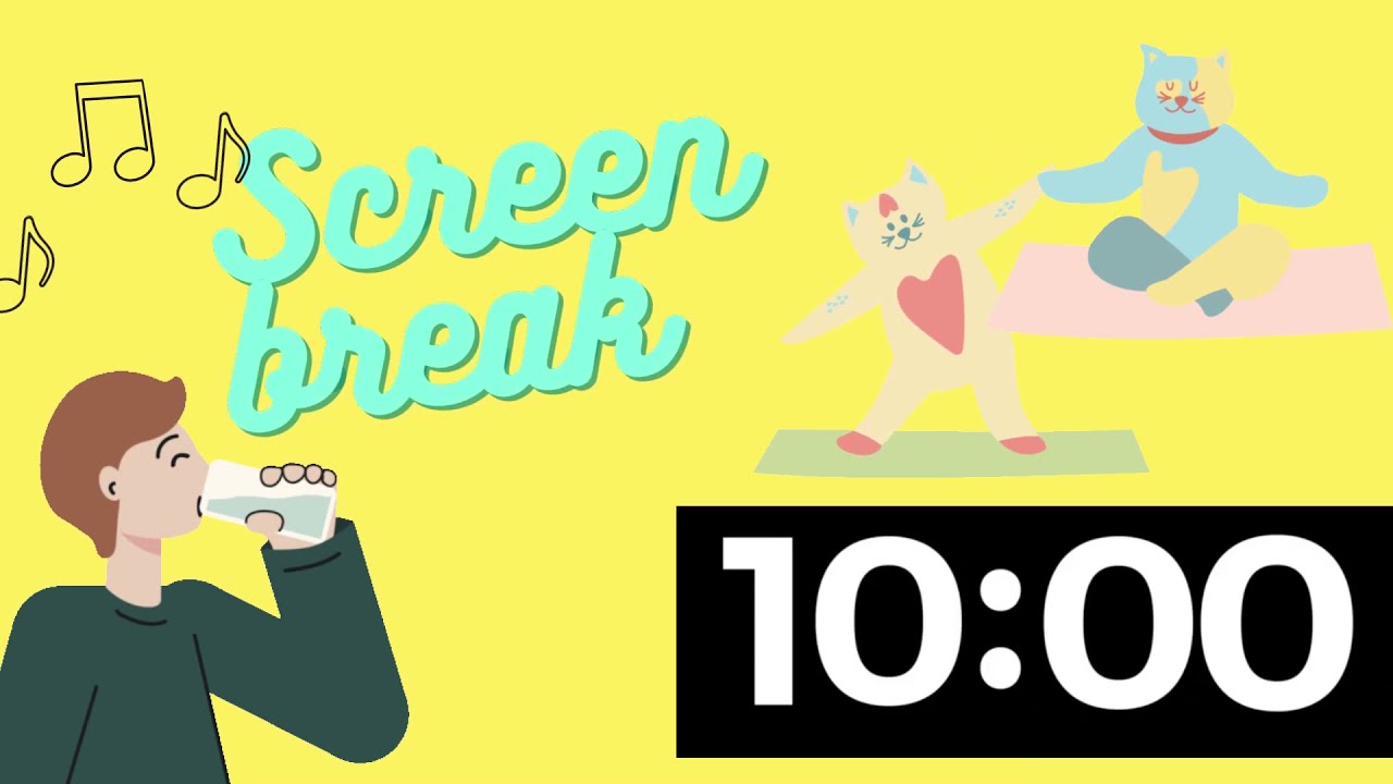 Screen Break 10-Minute Timer for Online Classes