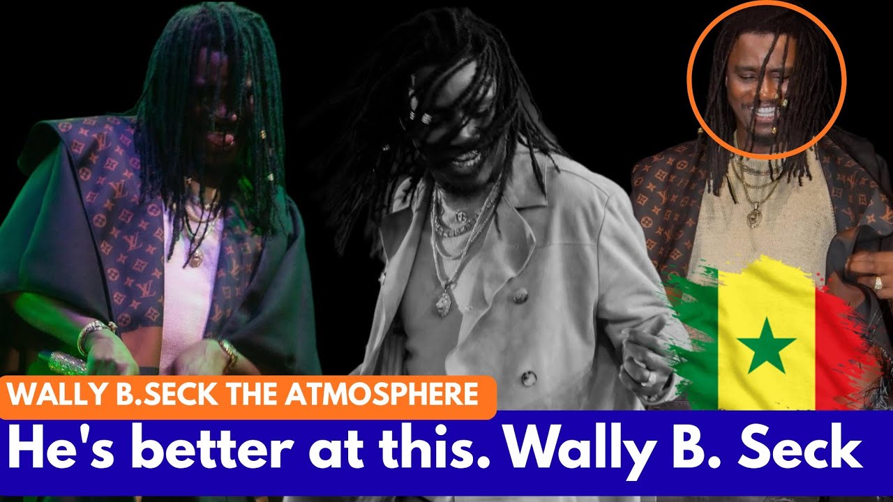 WALLY B. SECK incroyable ambiances 🔥🔥 