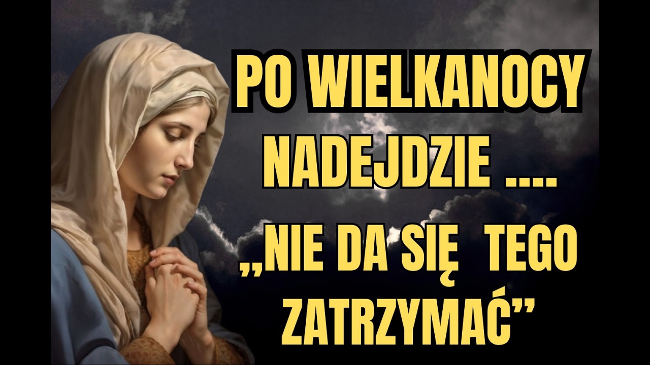 ⚠️ PILNE ORĘDZIE MATKI BOŻEJ .Po tych trzech dniach nadejdzie ....
