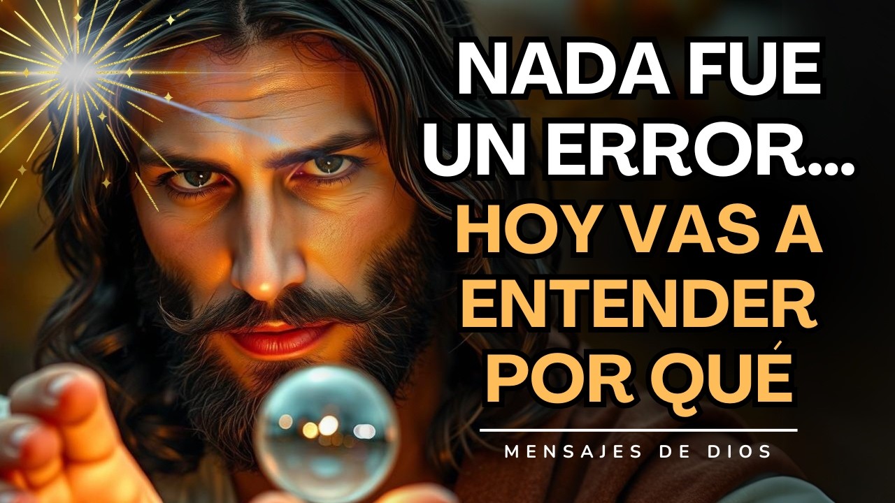 TODO LO QUE VIVISTE TENÍA UN PROPÓSITO MAYOR, HOY VAS A ENTENDER POR QUÉ | MENSAJES DE DIOS