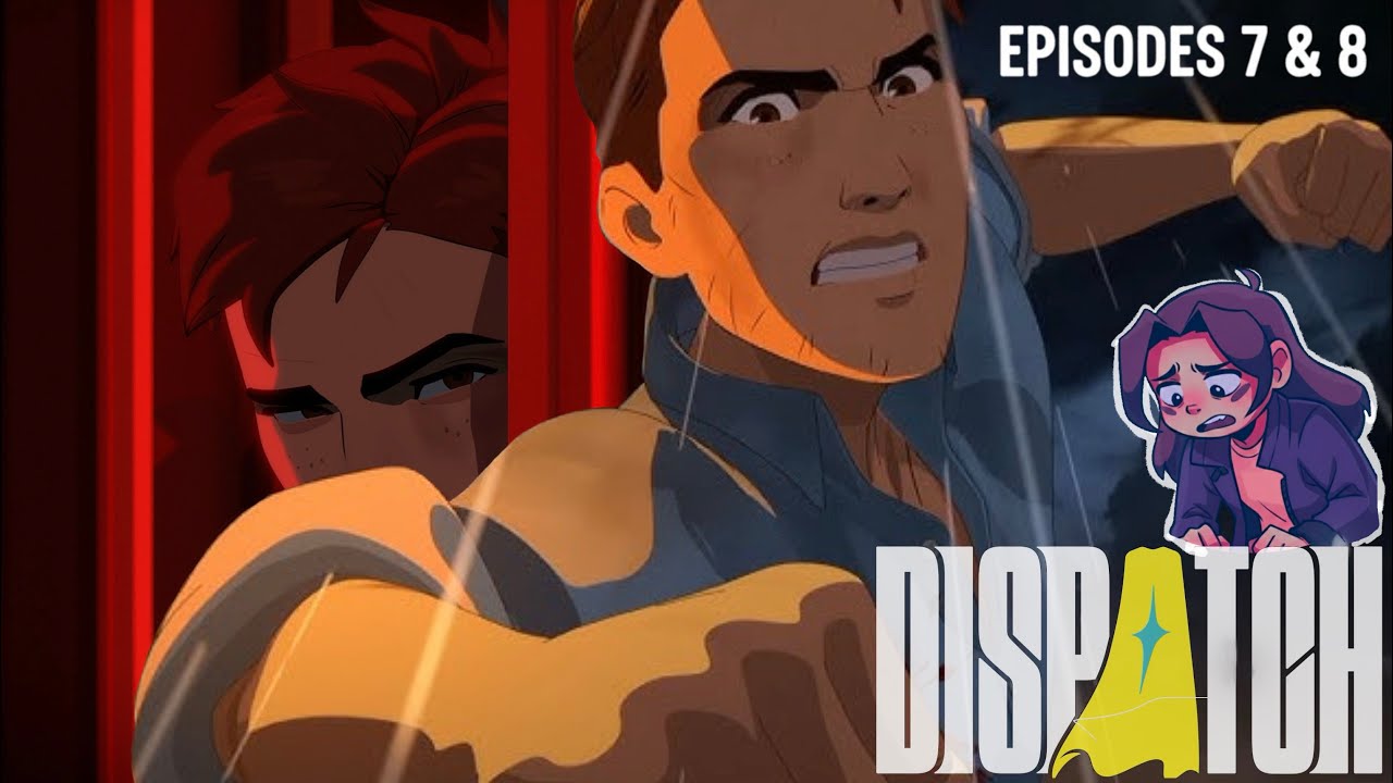 Did I Make the BEST ENDING CHOICES?!? | Dispatch Episode 7 and 8