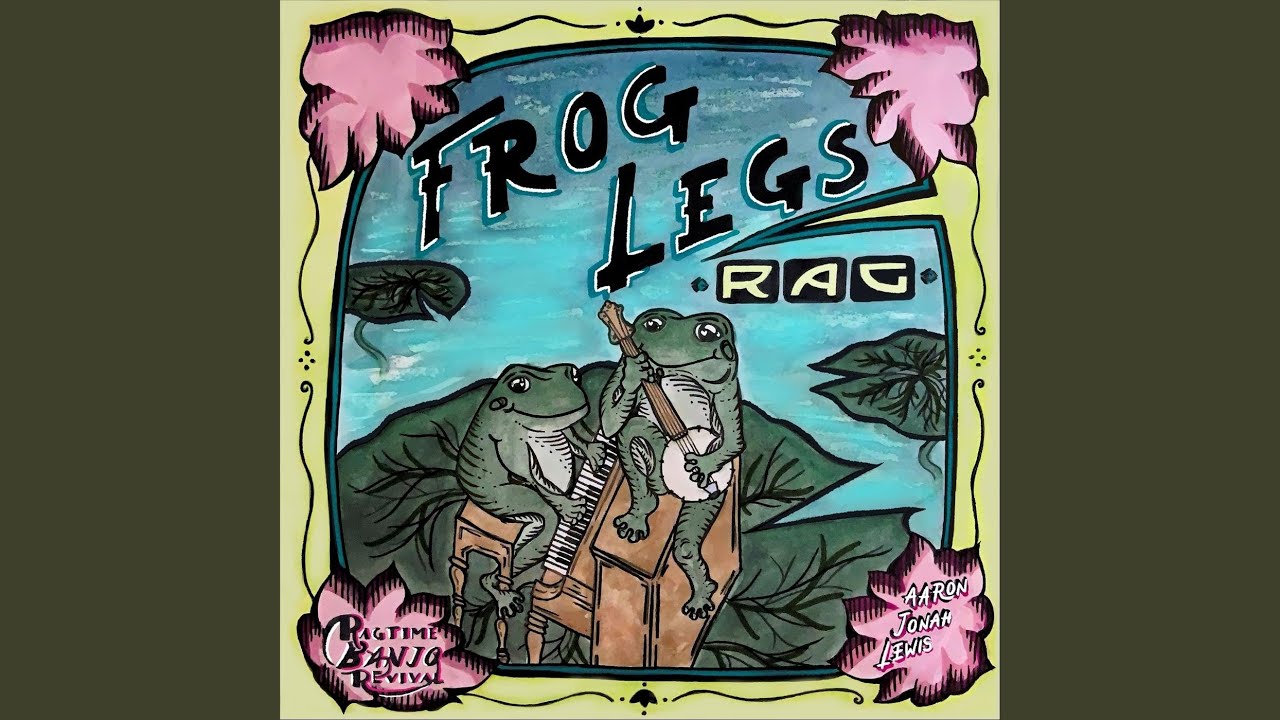 Frog Legs Rag (feat. Ragtime Banjo Revival)