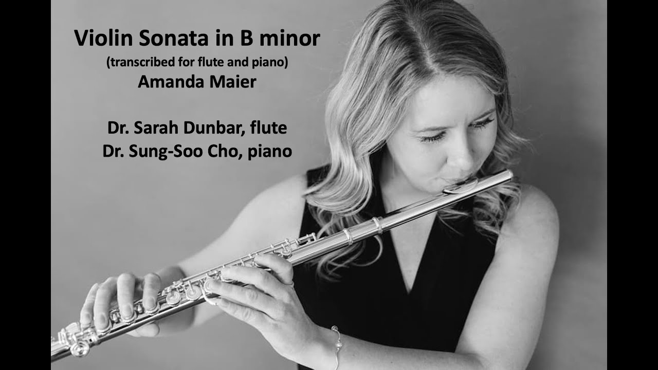 Amanda Maier, Violin Sonata (Transcribed for Flute and Piano)