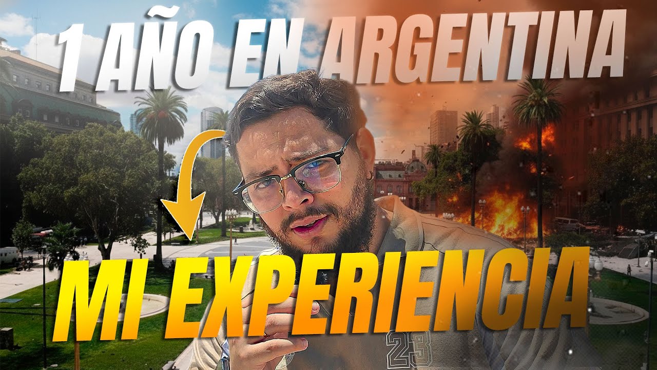 Argentina me cambió la vida... y no como esperaba
