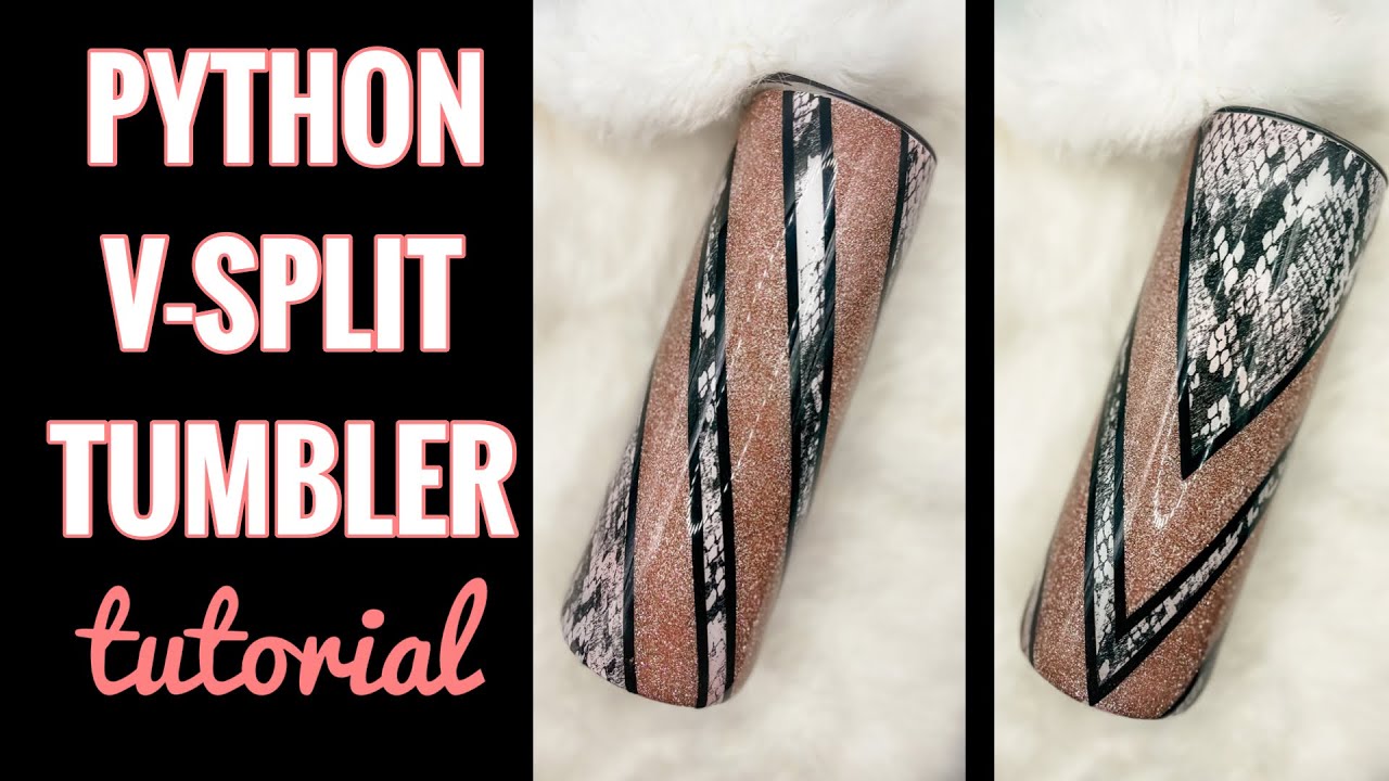 Double V Split Tumbler Tutorial