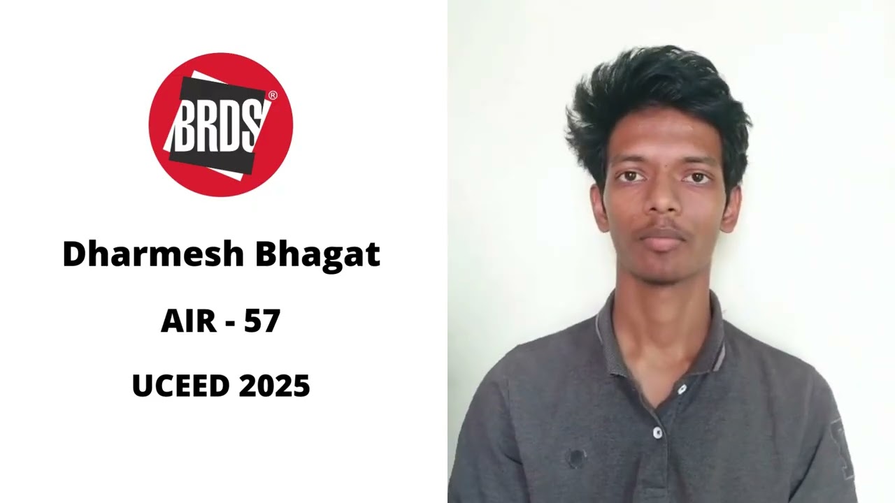 Dharmesh Bhagat | AIR 57 | UCEED Exam | UCEED 2025 Result | Best UCEED Coaching 2026 | BRDS
