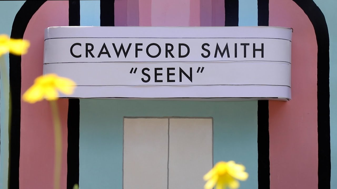 Crawford Smith "Seen" -- OFFICIAL MUSIC VIDEO