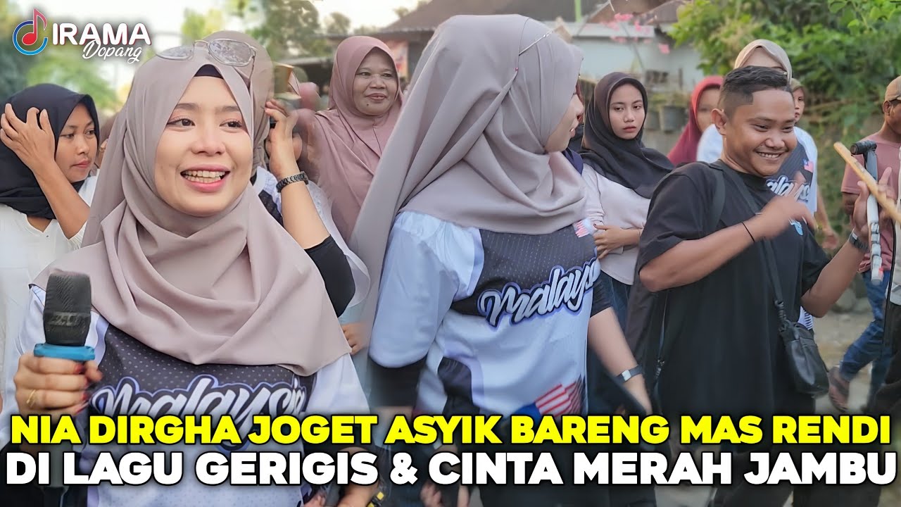 NIA DIRGHA JOGET ASYIK BARENG MAS RENDI GARA-GARA LAGU GERIGIS & CINTA MERAH JAMBU | IRAMA DOPANG