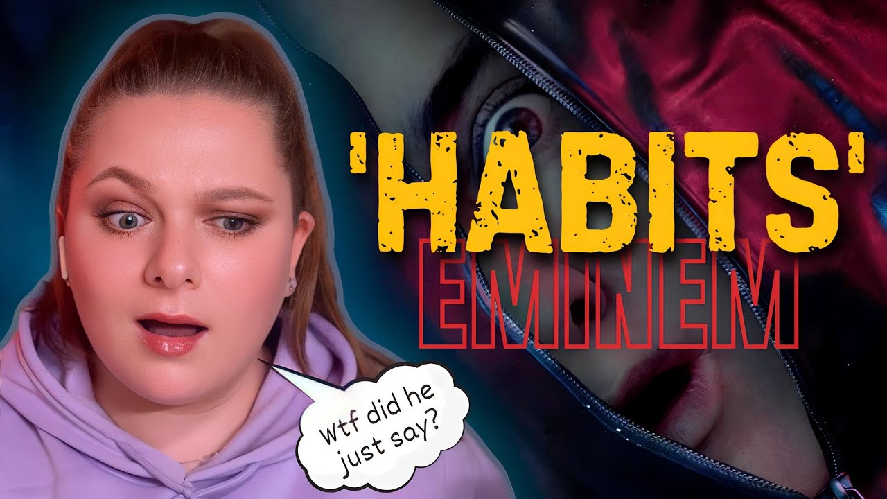 SAY WHAT?!! Eminem - Habits (feat. White Gold) | Reaction