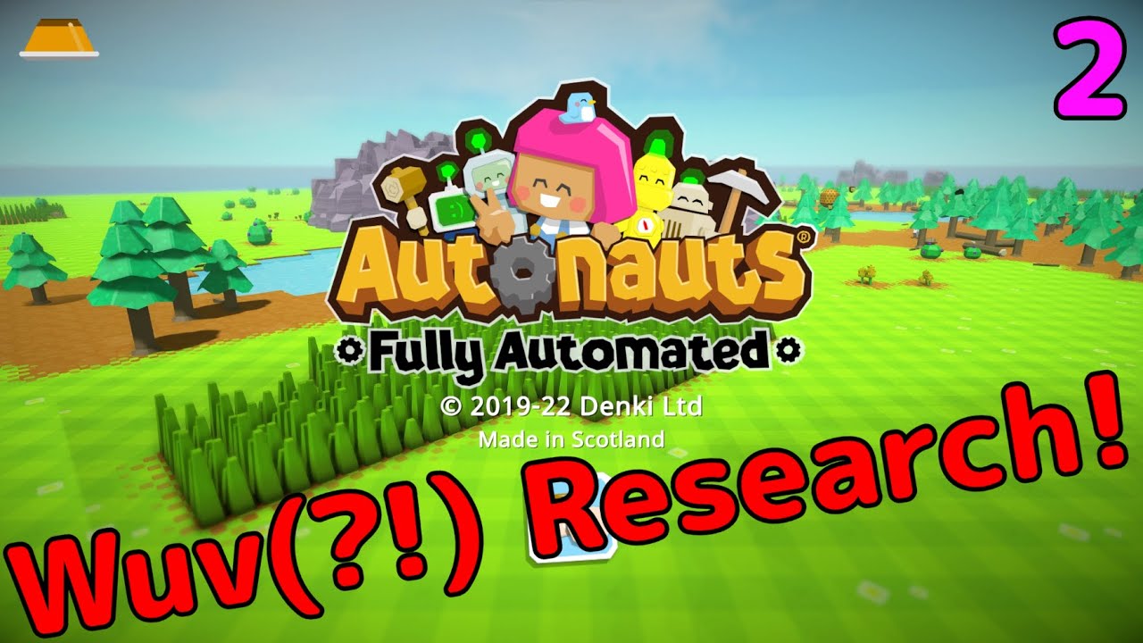 Research, folk, and...  wuv?? | Let's Play Autonauts Ep 2