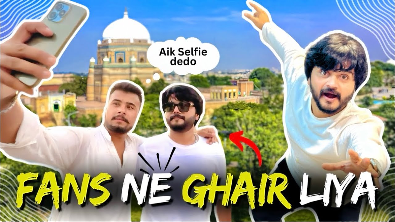 Multan Qila Per Vlog Bananay Gaye Agye | kiyaHowa | Aj Apka Kahani Baaz Bht Khush Hai