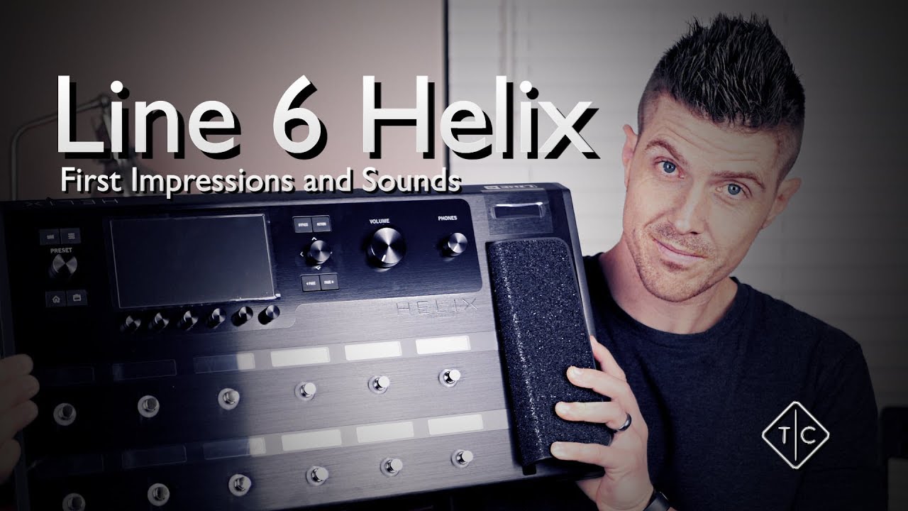 Line 6 HELIX - First Impressions and Sounds