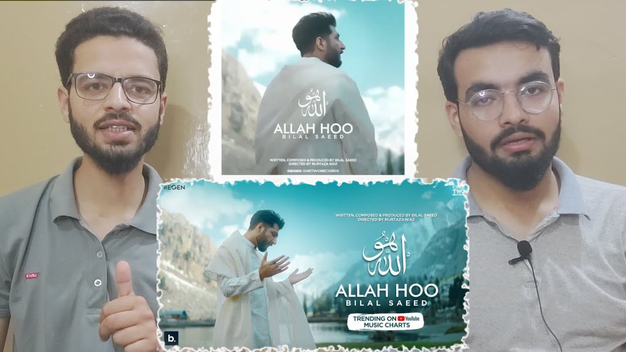 Allah Hoo by Bilal Saeed Reaction | Kalam | Official Video | R Bros!