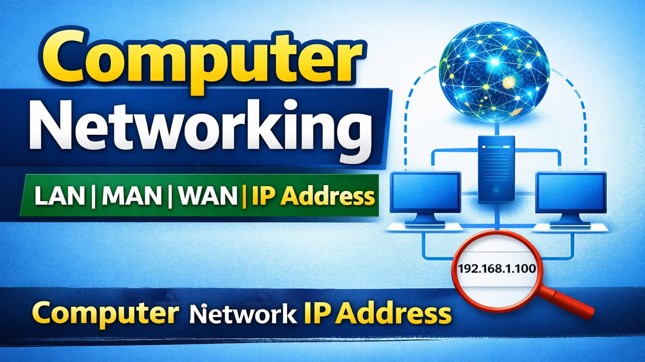 कंप्यूटर नेटवर्किंग का परिचय | Types of Network & IP Address (Hindi)