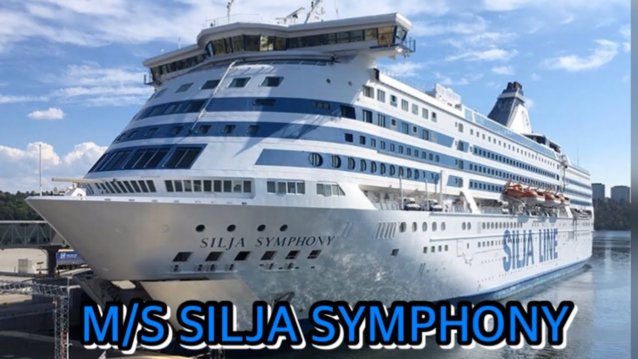M/S SILJA SYMPHONY - SILJA LINE