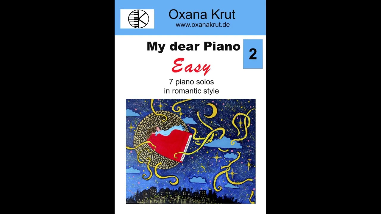My dear Piano easy 2. Oxana Krut