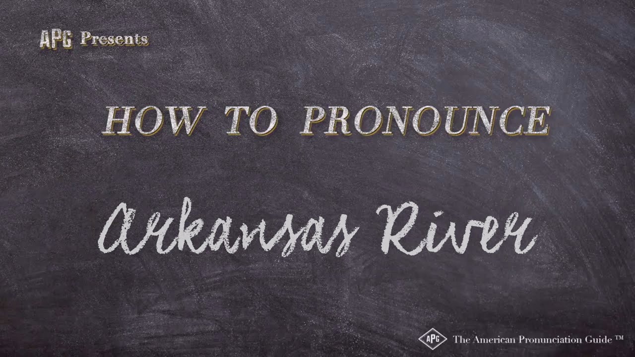 How to Pronounce Arkansas River (Real Life Examples!)