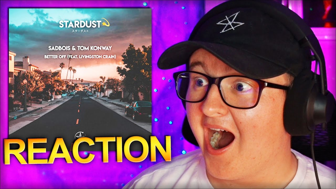 SadBois & Tom Konway - Better Off (feat. Livingston Crain) *REACTION*