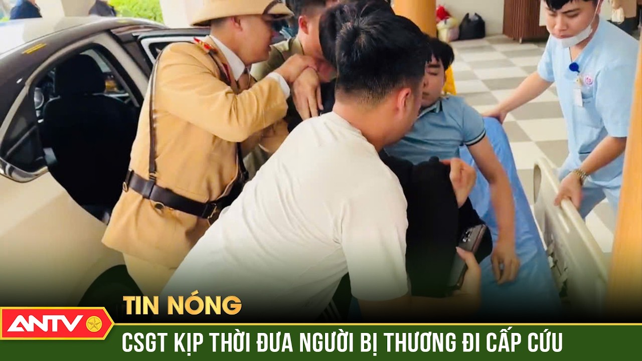 CSGT mở đường đưa người bị chấn thương nặng đi cấp cứu kịp thời | ANTV