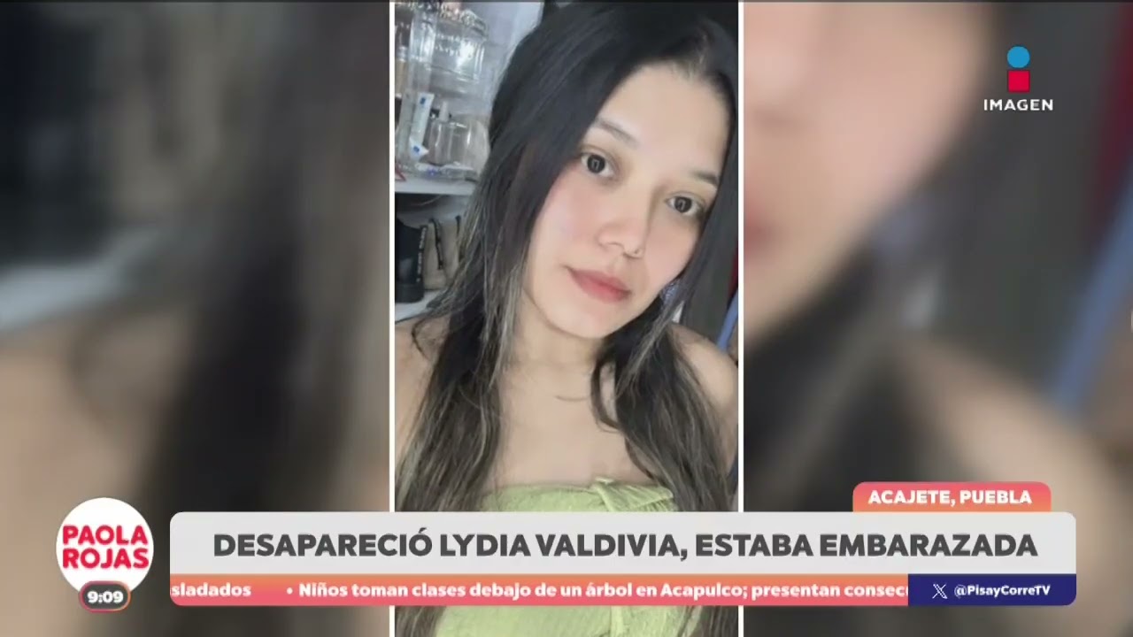 Exigen localizar a Lydia Valdivia tras d&iacute;as desaparecida | DPC con Paola Rojas