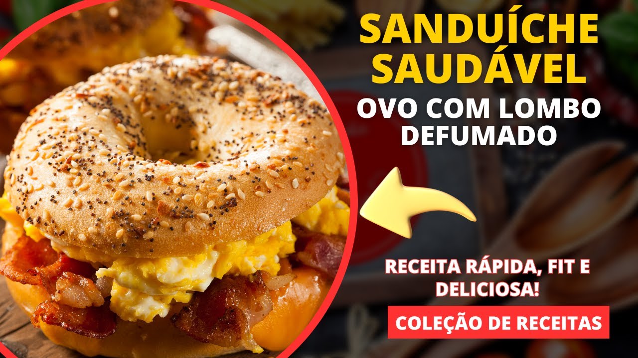 SANDUICHE SAUDÁVEL DE OVO COM LOMBO DEFUMADO:  Receita rápida Fit e Saudável!