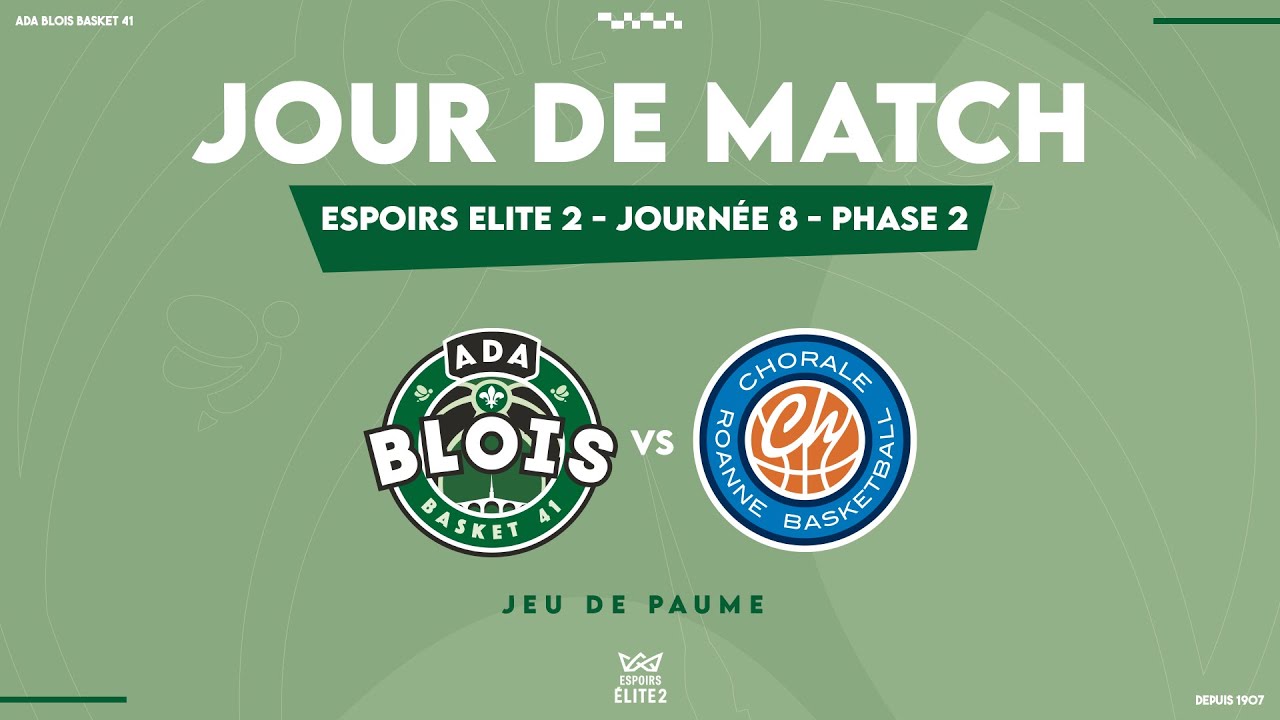 #Direct 🎥 | ADA Blois vs Roanne - Espoirs Élite 2