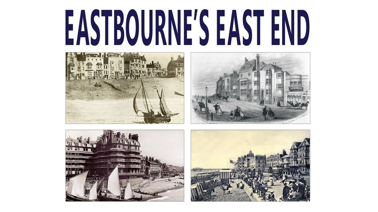 Eastbourne's East End
