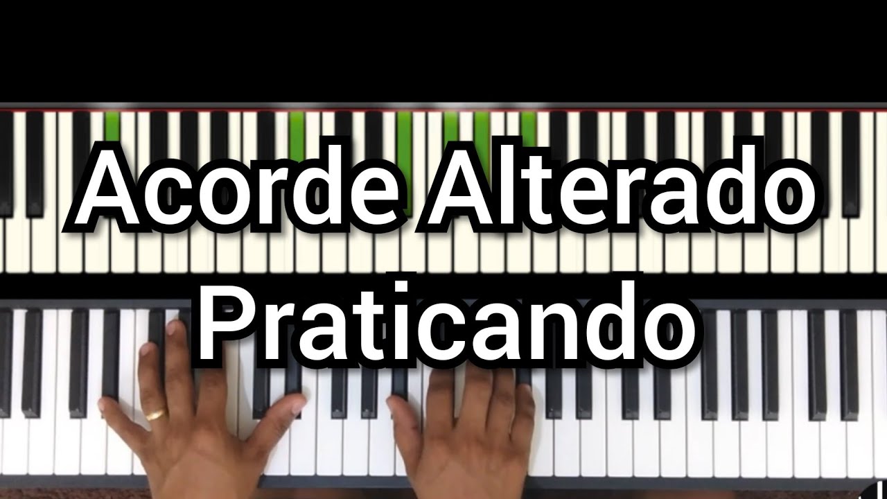 Acordes Alterado  Aula de teclado