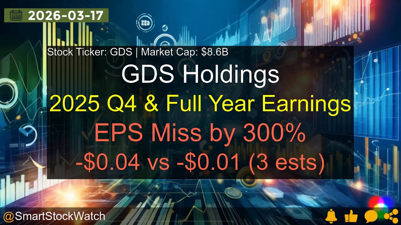 Анализ прибыли GDS Holdings (GDS | 8,6 млрд долларов США) за 4 квартал и весь 2025 год.