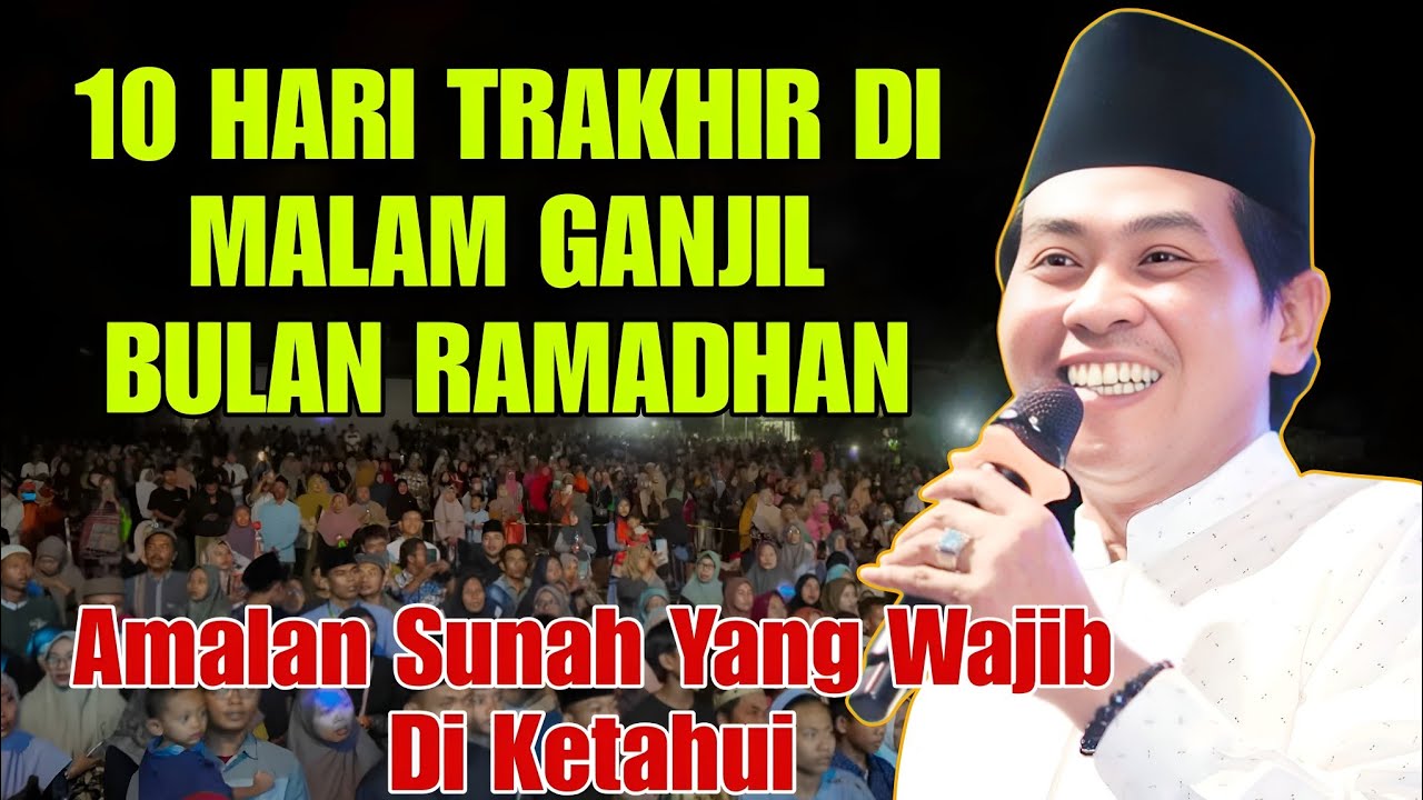KH ANWAR ZAHID TERBARU 2026 SEPESIAL MALAM GANJIL DI BULAN RAMADHAN 1447 h