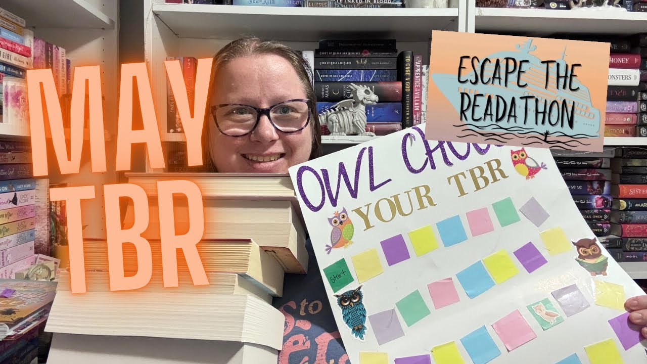 May TBR ft. Escape the Readathon|| May “Owl Choose Your TBR”