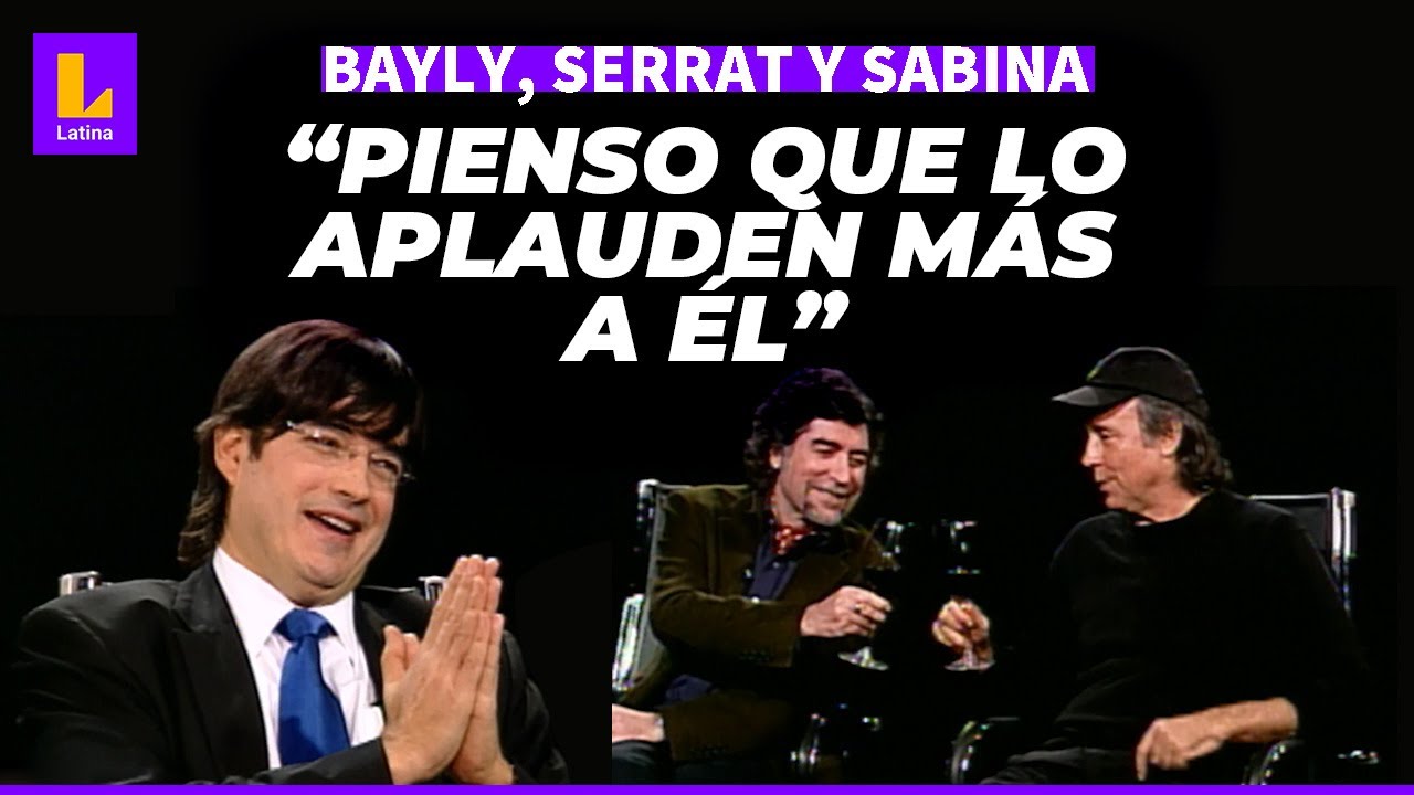 JAIME BAYLY CON JOAN MANUEL SERRAT y JOAQUÍN SABINA - ENTREVISTA COMPLETA