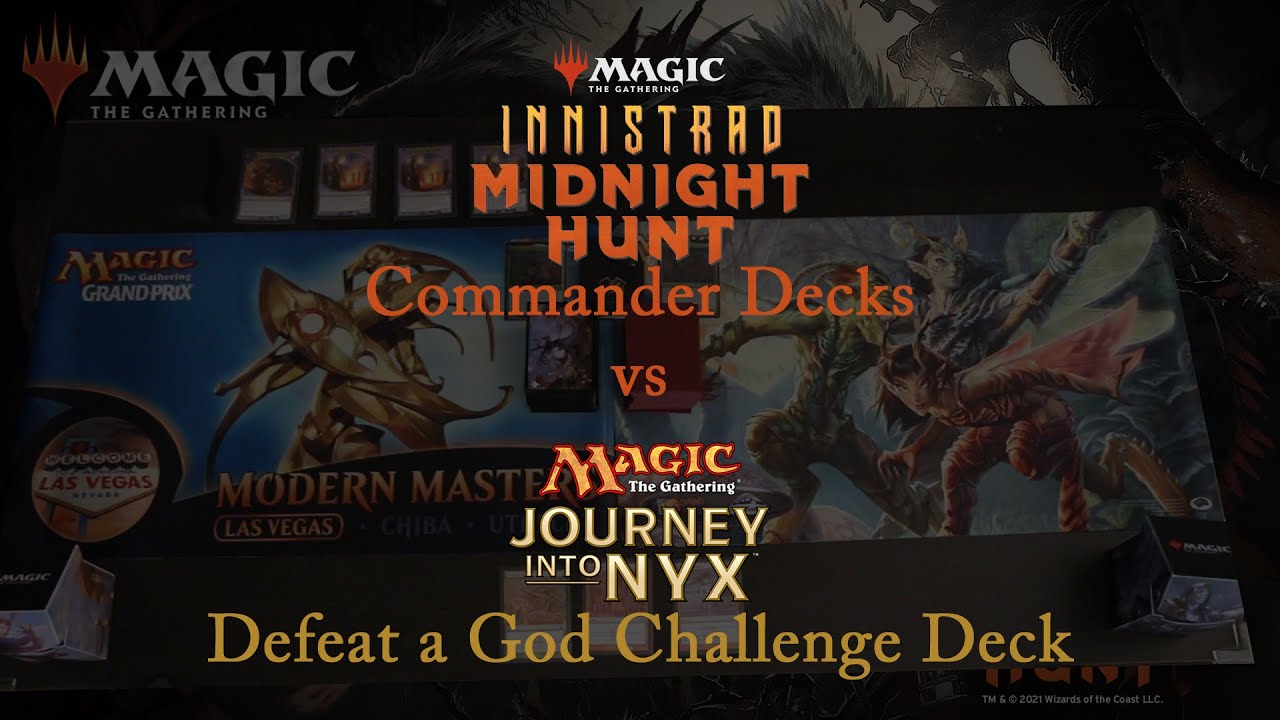 Magic: The Gathering: Innistrad: Midnight Hunt Commander Decks vs Journey into Nyx: Defeat a God
