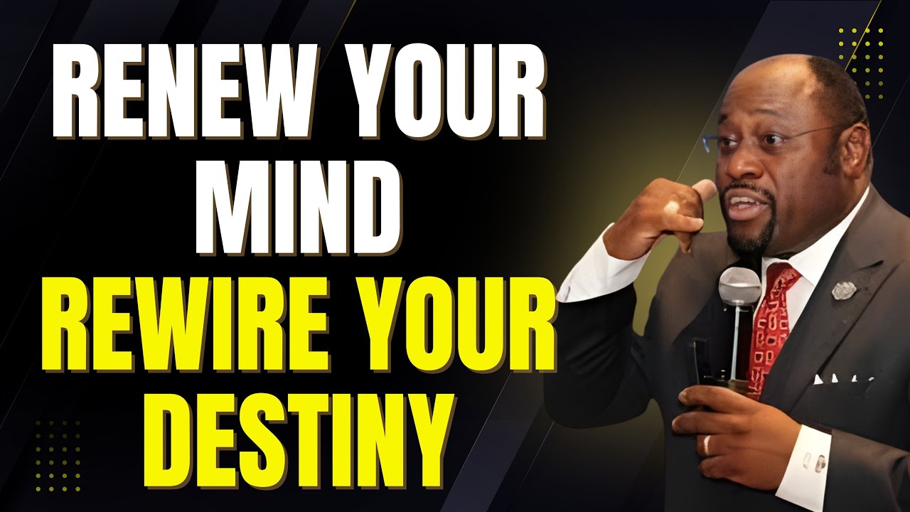 WIN THE INVISIBLE WAR: RENEW YOUR MIND & REWIRE YOUR DESTINY | Myles Munroe