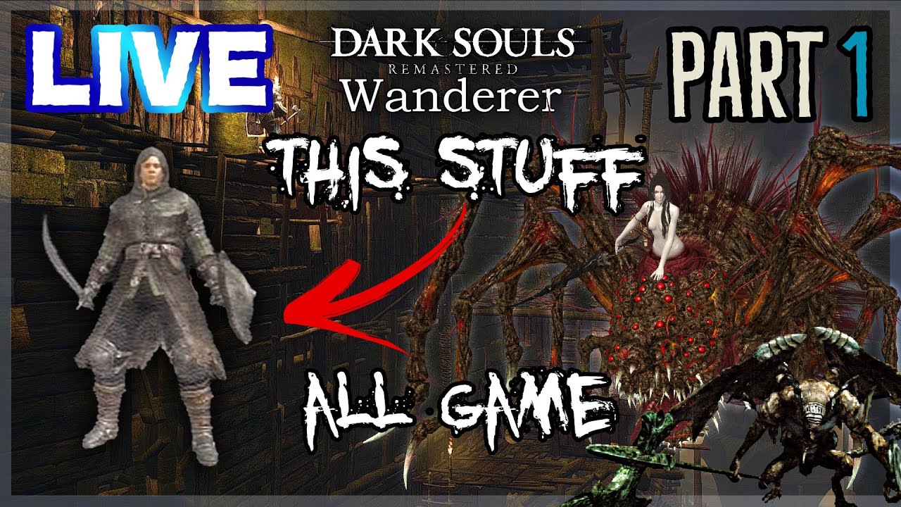 Dark Souls: Wanderer Equipment Only [Part 1] LIVE | HamsterBomb