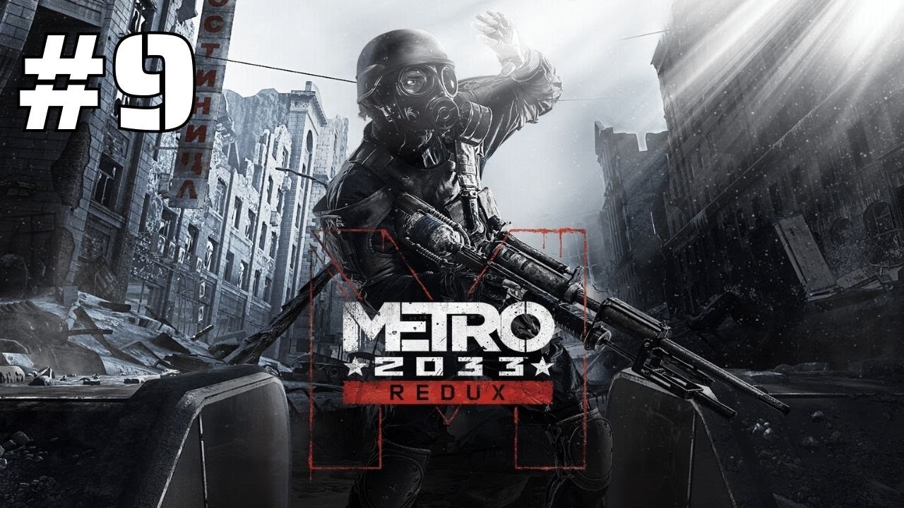 Metro 2033 - Redux - Gameplay Español - Parte 9 - La Esperanza y El Callejón