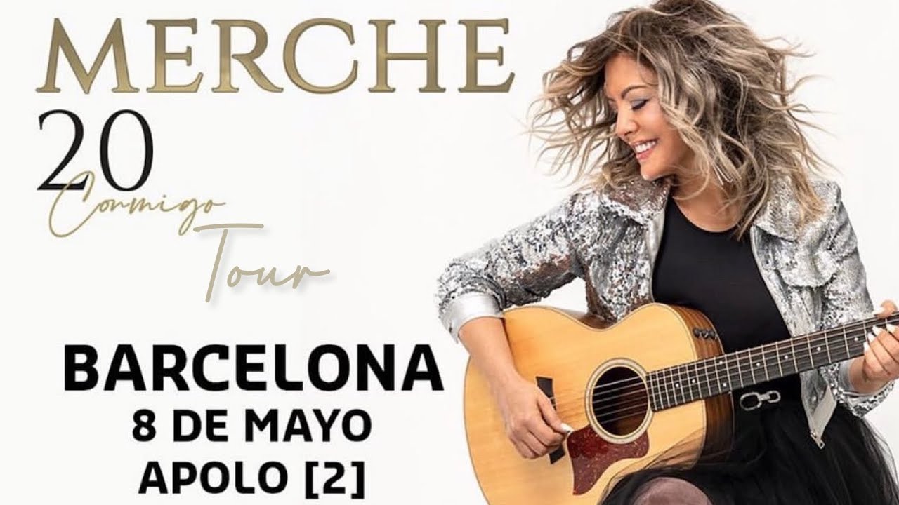 Merche - 20 Conmigo Tour Barcelona 2022